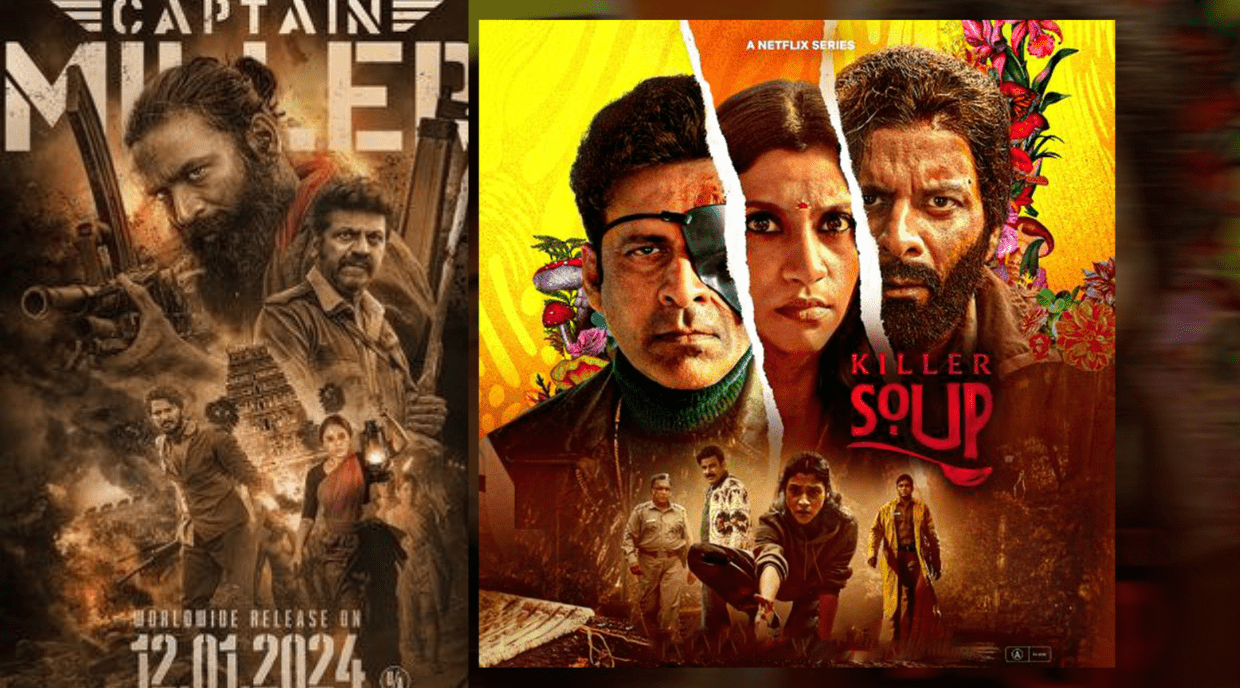 Captain Miller trailer out and Manoj bajpayee in Killer Soup